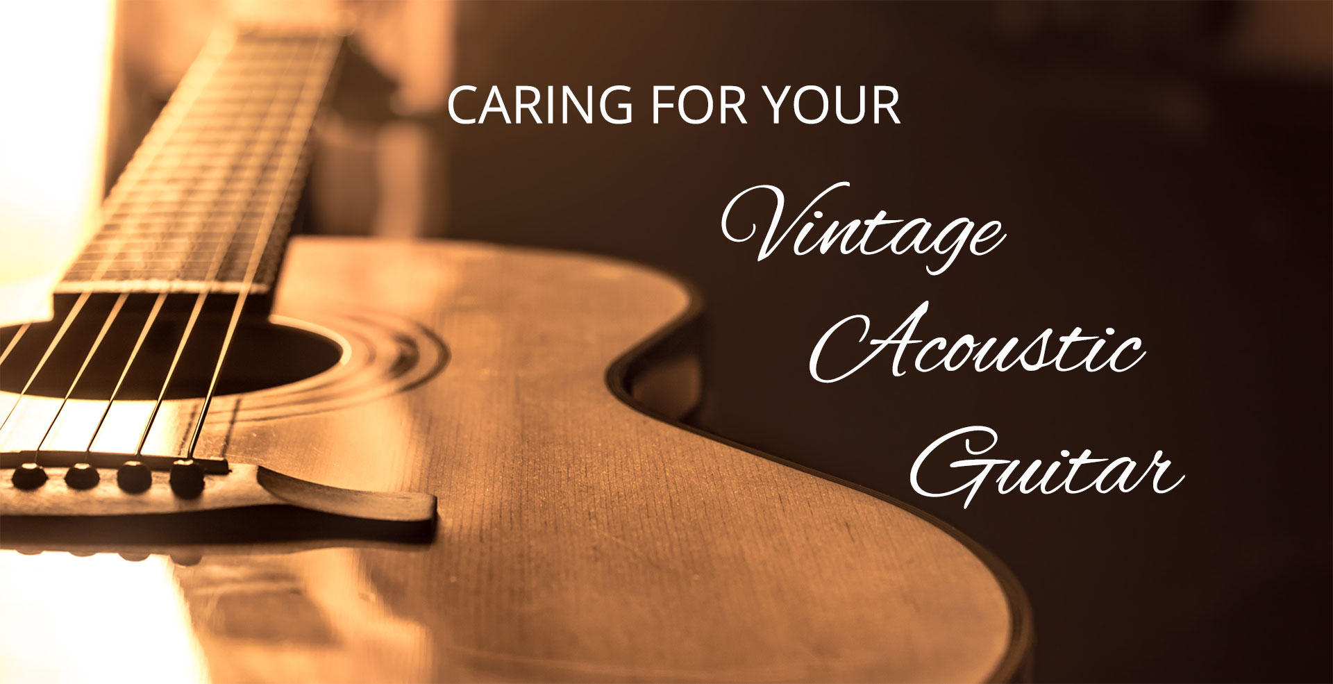 Caring for Your Vintage Acoustic Guitar abstract